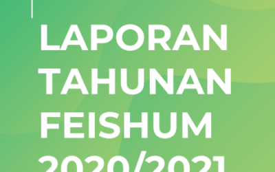 Laporan Tahunan FEISHUM 2020 – 2021