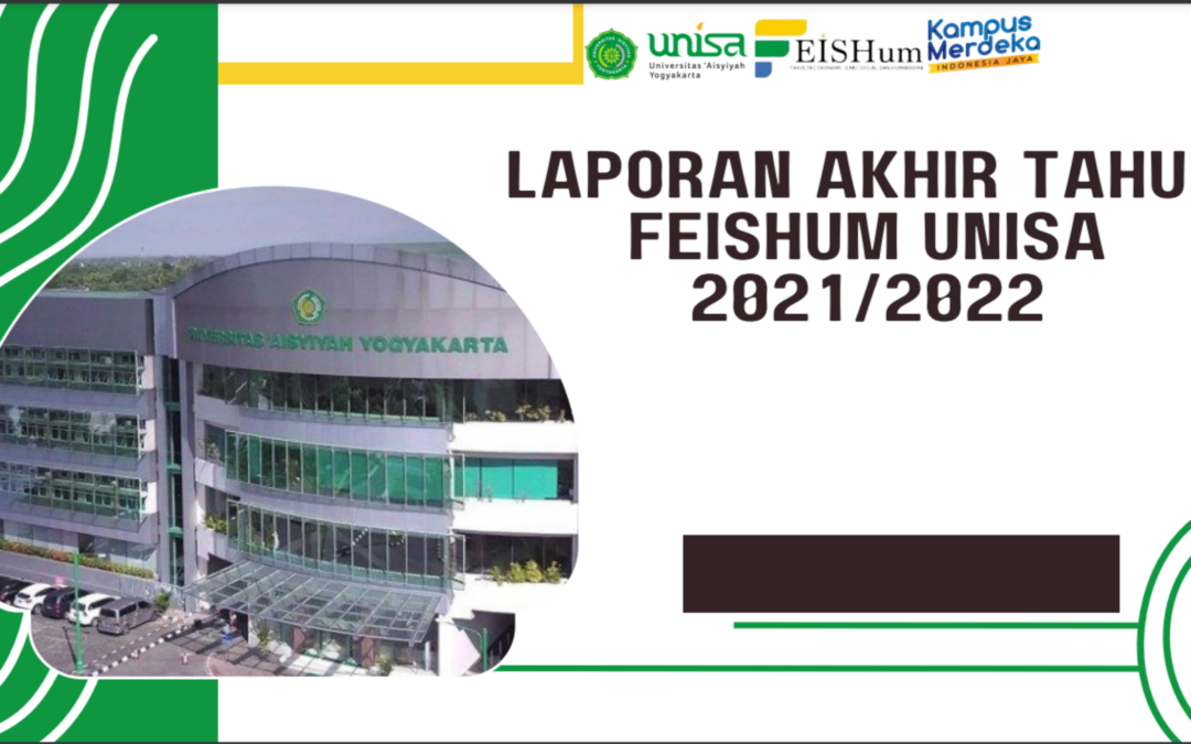 LAPORAN TAHUNAN FEISHUM UNISA 21/22